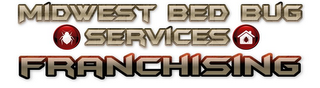 MIDWEST BED BUG SERVICES FRANCHISING logo