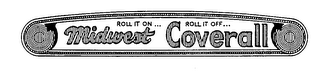MIDWEST COVERALL ROLL IT ON... ROLL IT OFF... logo