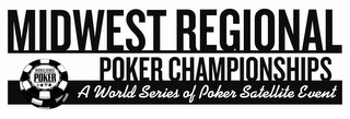 MIDWEST REGIONAL POKER CHAMPIONSHIPS A WORLD SERIES OF POKER SATELLITE EVENT logo