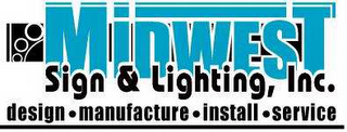 MIDWEST SIGN & LIGHTING, INC. DESIGN· MANUFACTURE· INSTALL· SERVICE logo