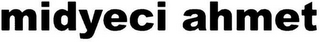 MIDYECI AHMET logo