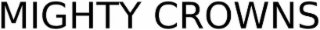 MIGHTY CROWNS logo