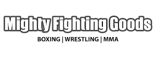 MIGHTY FIGHTING GOODS BOXING | WRESTLING | MMA logo