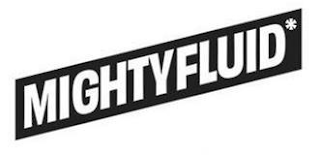 MIGHTY FLUID* logo
