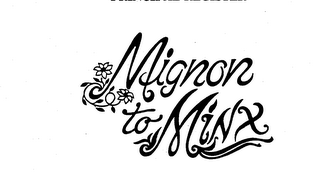 MIGNON TO MINX logo