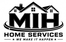 MIH HOME SERVICES WE MAKE IT HAPPEN logo