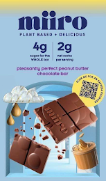 MIIRO PLANT BASED + DELICIOUS 4G SUGAR FOR THE WHOLE BAR 3G NET CARBS PER SERVING PLEASANTLY PERFECT PEANUT BUTTER CHOCOLATE BAR logo