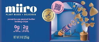 MIIRO PLANT BASED + DELICIOUS POWERHOUSE PEANUT BUTTER BAKING CHIPS 0G SUGAR PER SERVING 2G NET CARBS PER SERVING NET WT. 9OZ (255G) BAKING DELICIOUSNESS SCAN ME FOR AN EXPRESS REORDER logo