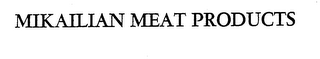 MIKAILIAN MEAT PRODUCTS logo