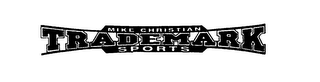 MIKE CHRISTIAN TRADEMARK SPORTS logo