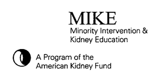 MIKE MINORITY INTERVENTION & KIDNEY EDUCATION A PROGRAM OF THE AMERICAN KIDNEY FUND logo