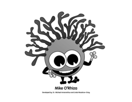 MIKE O'RHIZA DEVELOPED BY: DR. MICHAEL AMARANTHUS AND LINDA WOODROW-GRAY logo