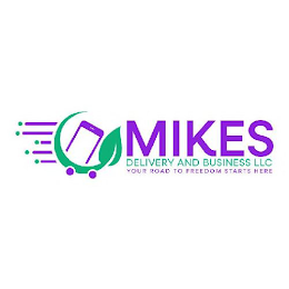 MIKE'S DELIVERY AND BUSINESS LLC YOUR ROAD TO FREEDOM STARTS HERE logo