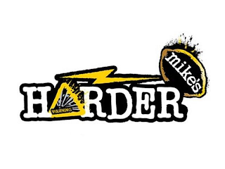 MIKE'S HARDER WARNING logo
