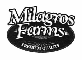 MILAGROS FARMS PREMIUM QUALITY logo