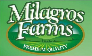 MILAGROS FARMS PREMIUM QUALITY logo