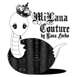 MILANA COUTURE BY LANA FUCHS logo