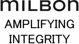 MILBON AMPLIFYING INTEGRITY