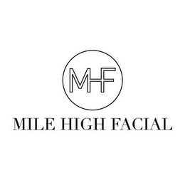MILE HIGH FACIAL MHF logo