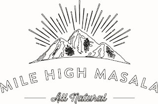 MILE HIGH MASALA  ALL NATURAL logo