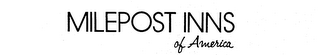 MILEPOST INNS OF AMERICA logo
