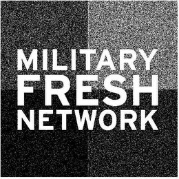MILITARY FRESH NETWORK logo