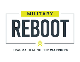MILITARY REBOOT TRAUMA HEALING FOR WARRIORS