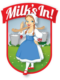 MILK'S IN! logo
