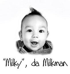 "MILKY", DA MILKMAN logo