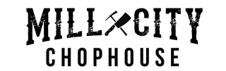 MILL CITY CHOPHOUSE logo
