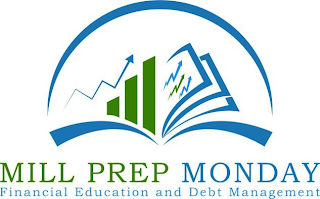 MILL PREP MONDAY FINANCIAL EDUCATION AND DEBT MANAGEMENT logo