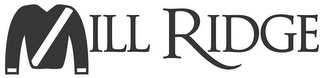 MILL RIDGE logo