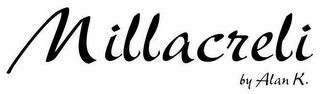 MILLACRELI BY ALAN K. logo