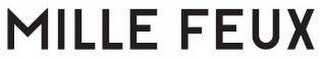 MILLE FEUX logo
