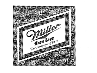 MILLER HIGH LIFE THE CHAMPAGNE OF BEERS MILLER logo