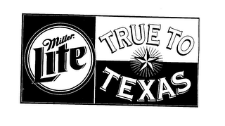 MILLER LITE TRUE TO TEXAS logo