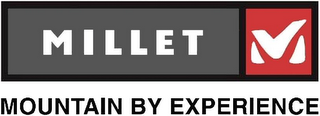 MILLET M MOUNTAIN BY EXPERIENCE logo