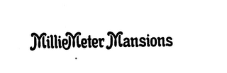 MILLIEMETER MANSIONS logo