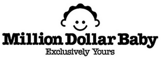 MILLION DOLLAR BABY EXCLUSIVELY YOURS logo