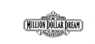 MILLION DOLLAR DREAM SWEEPSTAKES logo