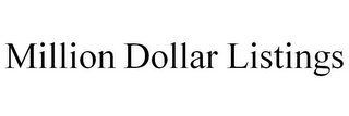 "MILLION DOLLAR LISTINGS" logo