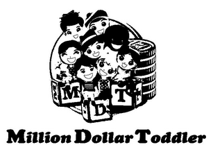 MILLION DOLLAR TODDLER M M D D T T logo