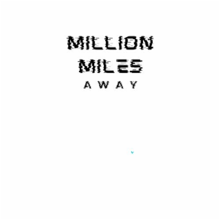 MILLION MILES AWAY logo
