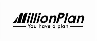 MILLIONPLAN YOU HAVE A PLAN logo