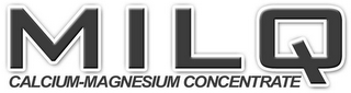 MILQ CALCIUM - MAGNESIUM CONCENTRATE logo