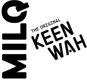 MILQ THE ORIGINAL KEEN WAH logo