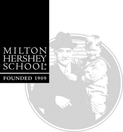 MILTON HERSHEY SCHOOL FOUNDED 1909 logo