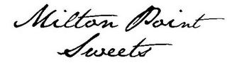 MILTON POINT SWEETS logo
