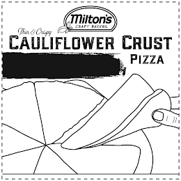 MILTON'S CRAFT BAKERS THIN & CRISPY CAULIFLOWER CRUST PIZZA logo