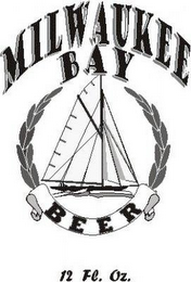 MILWAUKEE BAY BEER 12 FL. OZ. logo